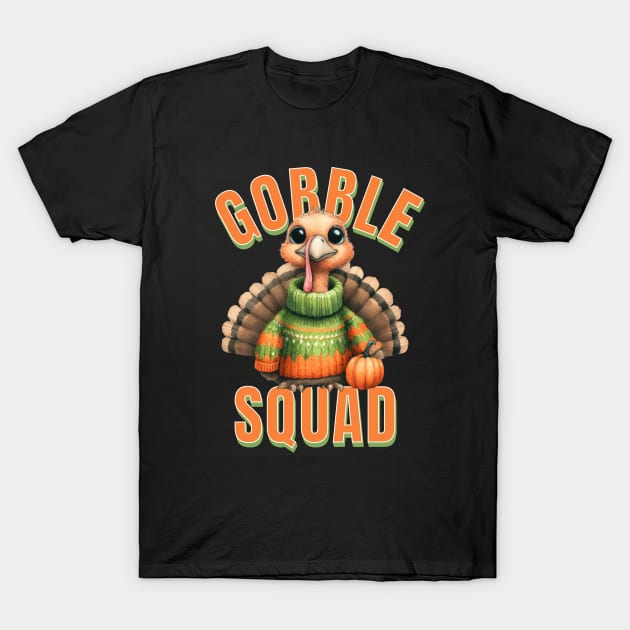 Gobble Squad Turkey Family Thanksgiving Fun Design T-Shirt by Tintedturtles